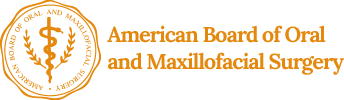 American Board of Oral Maxillofacial Surgery